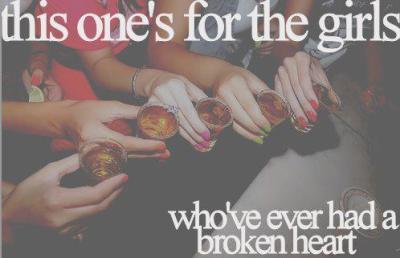 For all girls with a broken heart